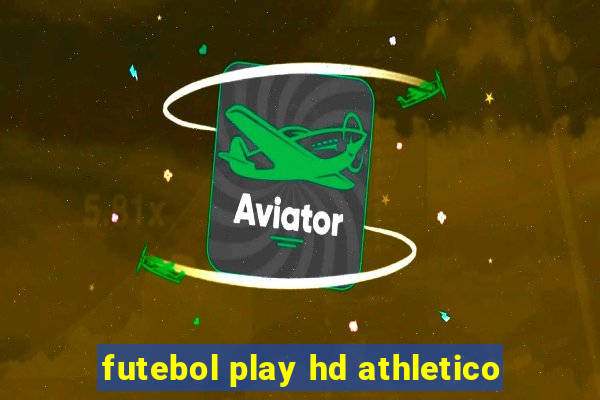 futebol play hd athletico